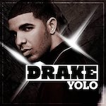 Drake YOLO