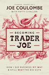 Becoming Trader Joe Book